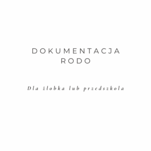Dokumentacja RODO dla placówki.