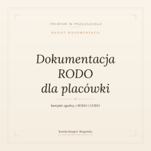 Dokumentacja RODO dla placówki.