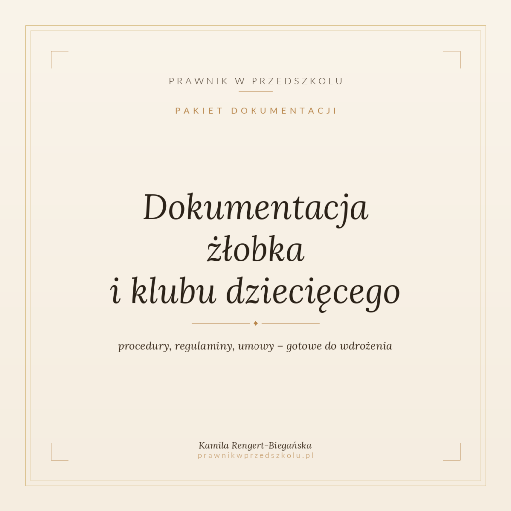 Dokumentacja żłobka/klubu dziecięcego