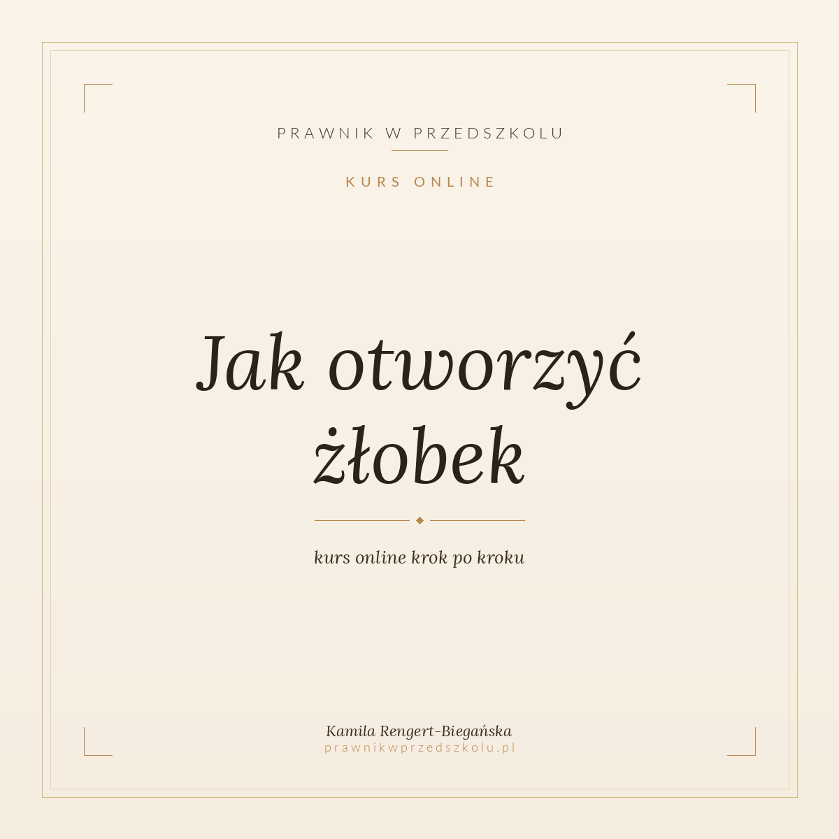 Jak otworzyć żłobek - kurs online